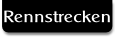 Rennstrecken.